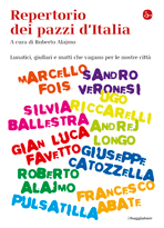 Repertorio dei pazzi d’Italia (2012)
