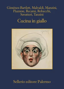 Cucina in giallo - In libreria