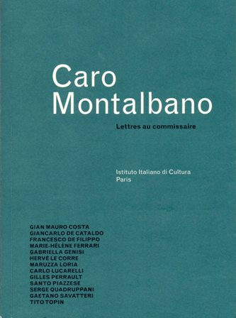 Caro Montalbano. Lettres au commissaire