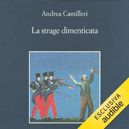 La strage dimenticata - Audiolibro disponibile
